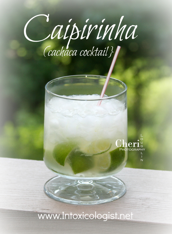 21 Must Try Classic Cocktails: Caipirinha