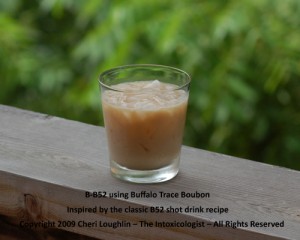 B-B52 - Buffalo Trace Bourbon - adaption created by Cheri Loughlin - photo property of Cheri Loughlin