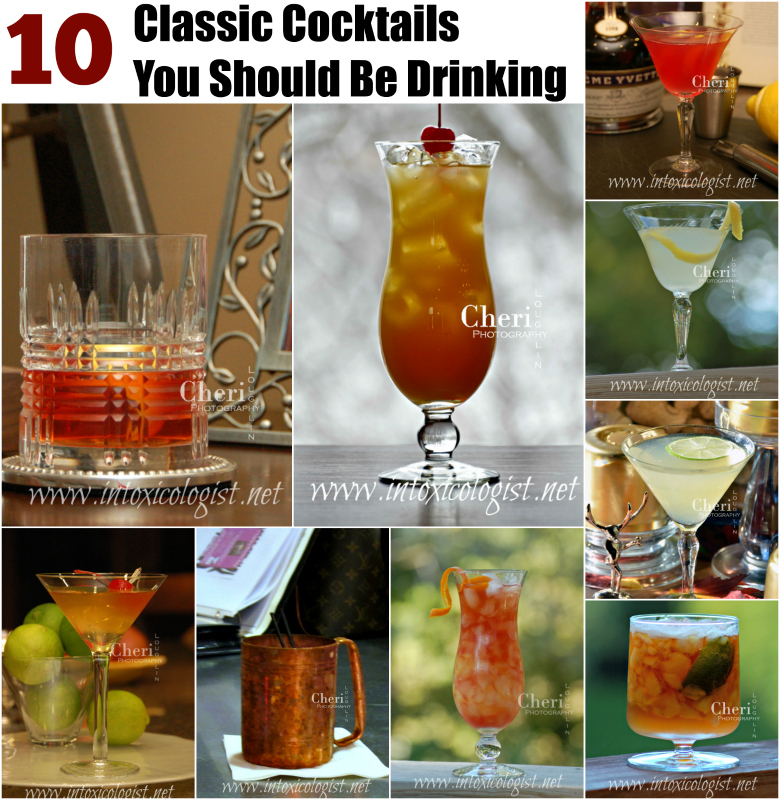 10 Classic Cocktails you should be drinking: Blue Moon, Gimlet, Dark & Stormy, Hurricane, Holland House, The Last Word, Sazerac, Moscow Mule, Pimm's Cup...