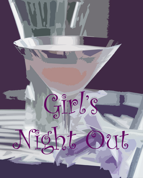 Girls Night Out Poster - copyright Cheri Loughlin
