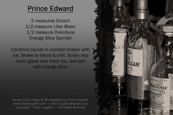 Prince Edward Scotch Cocktail Recipe Card for personal use only - recipe card designed by Mixologist Cheri Loughlin, The Intoxicologist