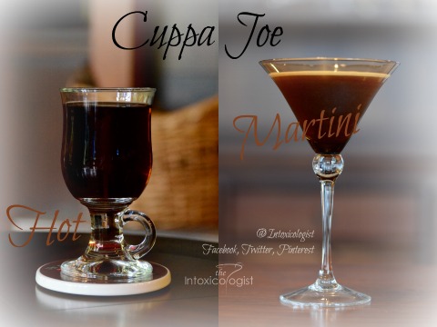 Cuppa Joe Martini and Hot Cuppa Joe recipe variations for year round enjoyment. Vodka, Hazelnut, Espresso.
