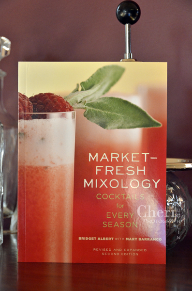 Market-Fresh Mixology Book by Bridget Albert