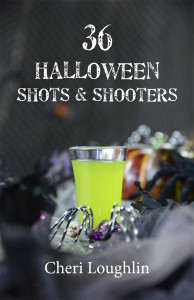 36 Halloween Shots & Shooters eBook contains 36 original, adapted and popular shots ideal for scaring up a devilish Halloween party. A full color photo of the exact drink is included with every recipe. Photography and text: Cheri Loughlin Design: Concierge Marketing