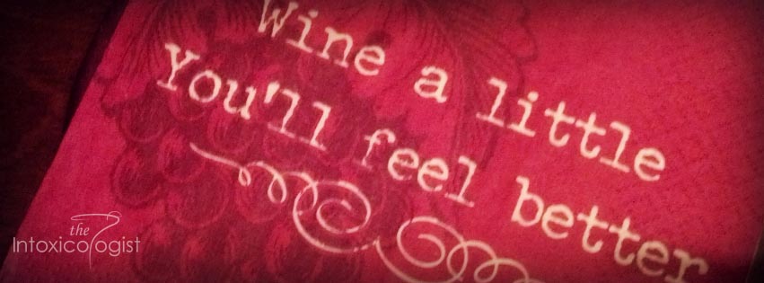 Wine a little, you'll feel better - Wine Fun Facts for Wine Wednesday