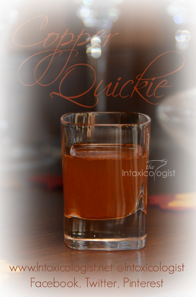 Spice things up with a quickie; shot that is. The Copper Quickie is lightly spiced with gentle warming. Cranberry and cinnamon make this quick shot a little slice of dessert heaven.