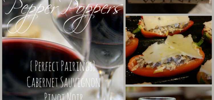 Mini Pepper Poppers with Wine Pairing