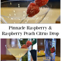 Pinnacle Raspberry Vodka is lightly sweetened with hint of citrus making it ideal for the Raspberry Peach Citrus Drop.